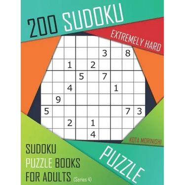 200 Sudoku Extremely Hard: Extremely Hard Sudoku Puzzle Books for Adults With Solutions