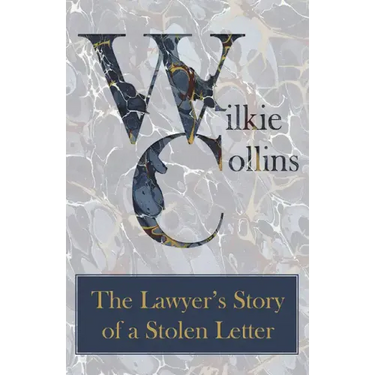 The Lawyer's Story of a Stolen Letter