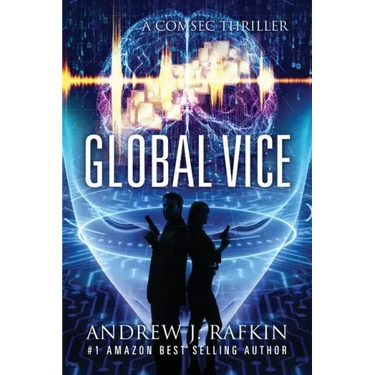 Global Vice: A COMSEC Thriller