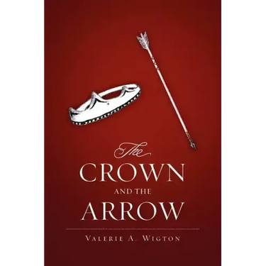 The Crown and the Arrow