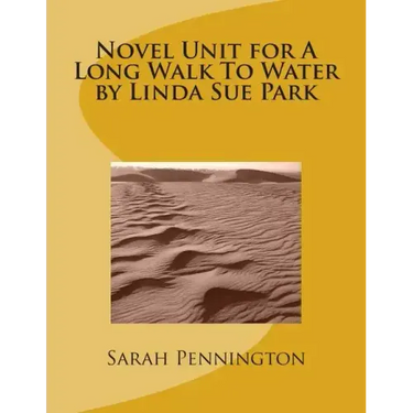 Novel Unit for A Long Walk To Water by Linda Sue Park