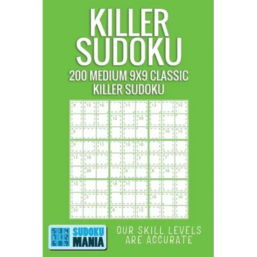 Killer Sudoku: 200 Medium 9x9 Classic Killer Sudoku