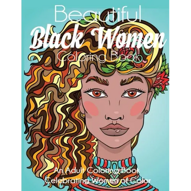Beautiful Black Women Coloring Book