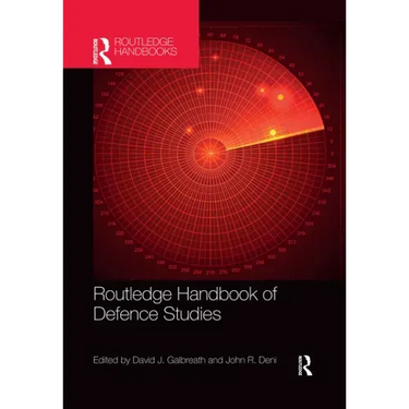 Routledge Handbook of Defence Studies