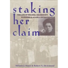 Staking Her Claim: Life Of Belinda Mulrooney