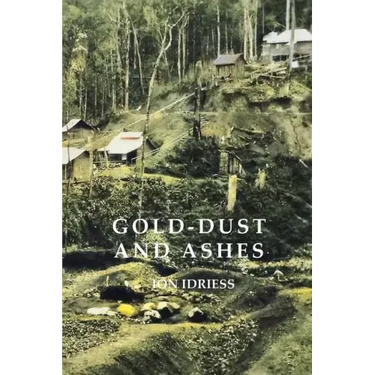 Gold-Dust and Ashes