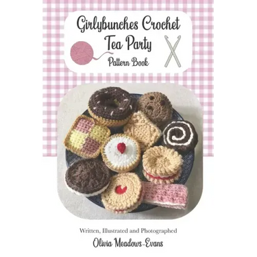 Girlybunches Crochet Tea Party Pattern Book