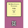 McMinn County, Tennessee Wills & Estate Records 1820-1870