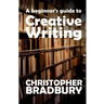 A Beginner's Guide to Creative Writing