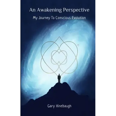 An Awakening Perspective: My Journey To Conscious Evolution