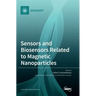 Sensors and Biosensors Related to Magnetic Nanoparticles