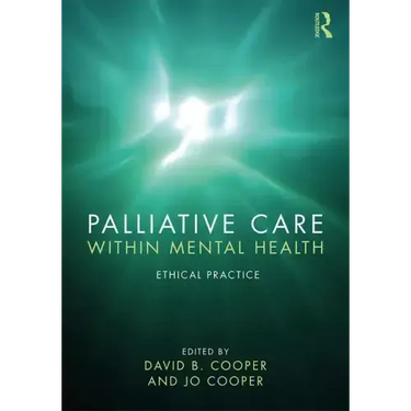 Palliative Care within Mental Health: Ethical Practice