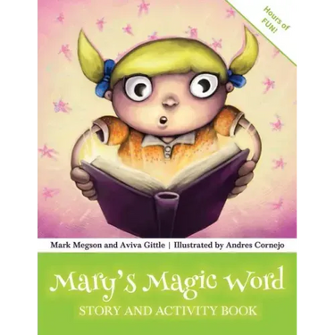 Mary's Magic Word: Story and Activity Book