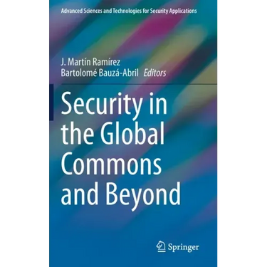 Security in the Global Commons and Beyond
