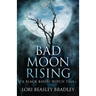 Bad Moon Rising