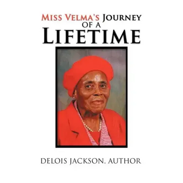 Miss Velma's Journey of a Lifetime