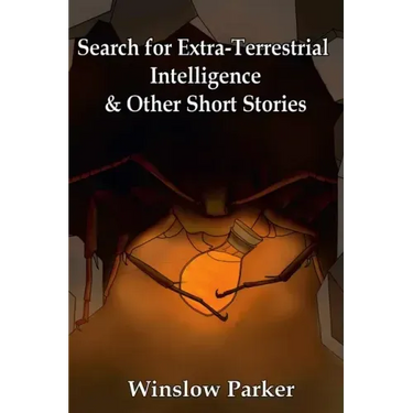 Search for Extra-Terrestrial Intelligence and other Short Stories