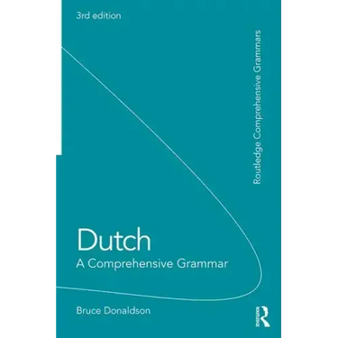 Dutch: A Comprehensive Grammar