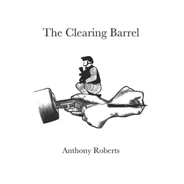 The Clearing Barrel