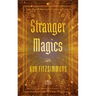 Stranger Magics