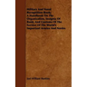 Military And Naval Recognition Book; A Handbook On The Organization, Insignia Of Rank, And Customs Of The Service Of The World's Important Armies And