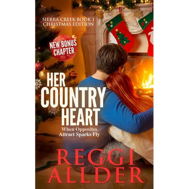 Her Country Heart Christmas Edition: Sierra Creek Series Christmas Edition Book 1