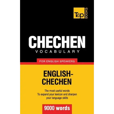 Chechen vocabulary for English speakers - 9000 words