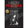 Call Me Phaedra: The Life and Times of Movement Lawyer Fay Stender