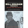 Bill Graham Presents: My Life Inside Rock and Out