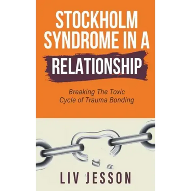 Stockholm Syndrome in a Relationship