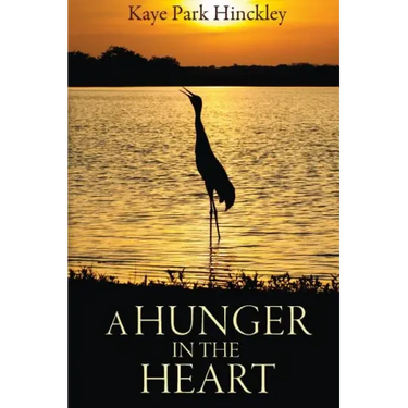 A Hunger In The Heart