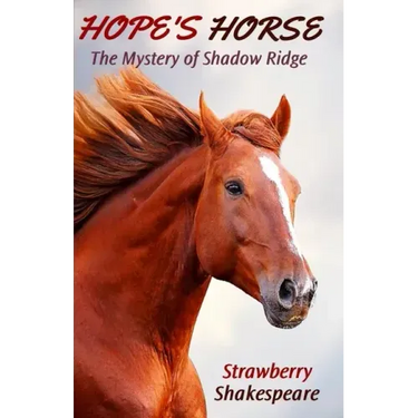 Hope's Horse: The Mystery of Shadow Ridge