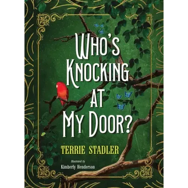 Who's Knocking At My Door?