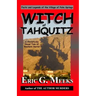 Witch of Tahquitz: Facts and Legends of the Village of Palm Springs
