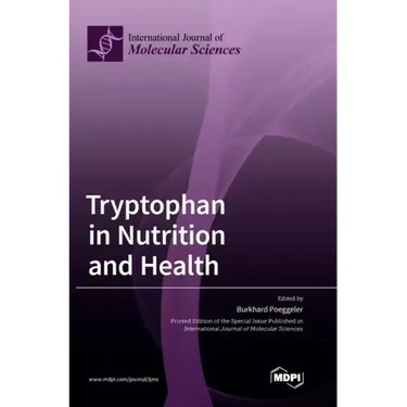 Tryptophan in Nutrition and Health