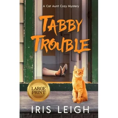 Tabby Trouble