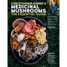 Christopher Hobbs's Medicinal Mushrooms: The Essential Guide: Boost Immunity, Improve Memory, Fight Cancer, Stop Infection, and Expand Your Consciousn