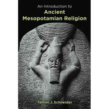 Introduction to Ancient Mesopotamian Religion