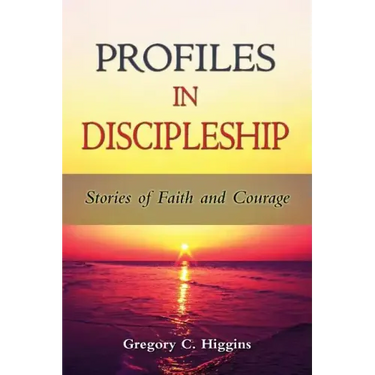 Profiles in Discipleship