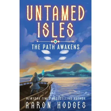 Untamed Isles: The Path Awakens