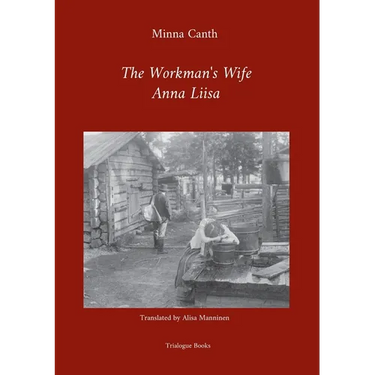 The Workman's Wife, Anna Liisa