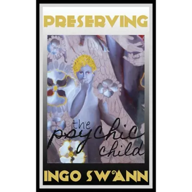 Preserving the Psychic Child
