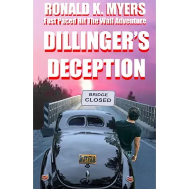 Dillinger's Deception
