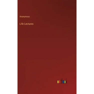 Life Lectures
