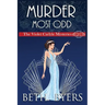 A Murder Most Odd: A Violet Carlyle Historical Mystery