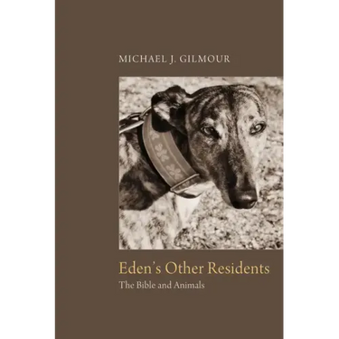 Eden's Other Residents: The Bible and Animals