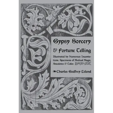 Gypsy Sorcery and Fortune Telling
