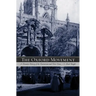 The Oxford Movement: A Thematic History of the Tractarians and Their Times