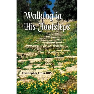 Walking in His Footsteps