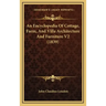 An Encyclopedia Of Cottage, Farm, And Villa Architecture And Furniture V2 (1839)